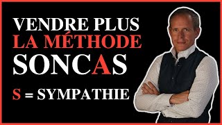 6 Méthode SONCAS  la motivation Sympathie  Méthode DISC [upl. by Eerej]