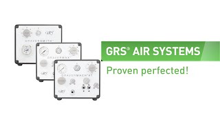 Proven perfected  GRS® Air Systems at a new level [upl. by Eglanteen942]