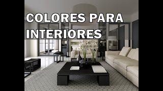 Las mejores combinaciones de colores para interiores [upl. by Chun]