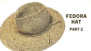 How to crochet Fedora Hat Part 2 [upl. by Nomled]