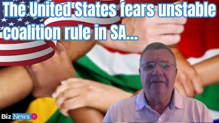 The United States fears unstable coalition rule in SA… [upl. by Gnol261]