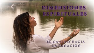 LAS 7 DIMESIONES ESPIRITUALES [upl. by Eloken]