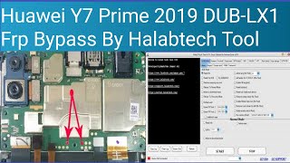 Huawei Y7 Prime 2019 DUBLX1 Frp Bypass By Halabtech Tool [upl. by Ynar]