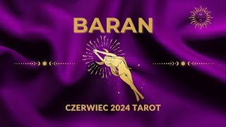 Baran♈Tarot Ogólny🔮🎁🧿 CZERWIEC 2024 [upl. by Ocirema]