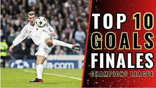 TOP 10 Goles en Finales de Champions League De La HISTORIA [upl. by Fisken683]