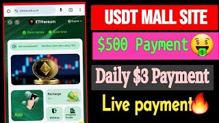 Best Usdt Shopping mall income site Get Daily 400 Usdt instant 🔥 Today Usdt site [upl. by Adyl]