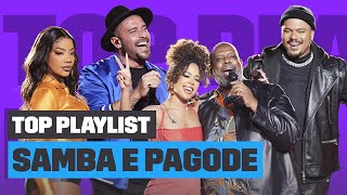 Playlist de SAMBA e PAGODE com LUDMILLA PÉRICLES DIOGO NOGUEIRA e mais  Top Playlist [upl. by Latreece]