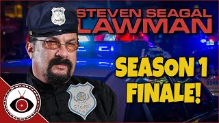 Steven Seagal LawMan  SEASON 1 FINALE  Redeye Reviews [upl. by Nidraj]