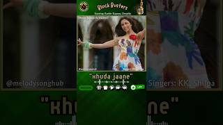 Khuda Jaane  Movie Bachna Ae Haseeno 4⭐Ranbir Kapoor Deepika  Singers KK Shilpa Rao [upl. by Natascha961]