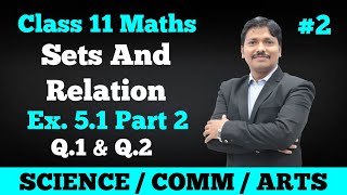 Sets and Relation Ex51 Part 2  Class 11 Maths  Maharashtra Board  Dinesh Sir [upl. by Holna815]