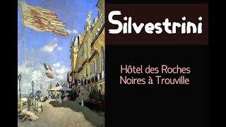 Silvestrini Hôtel des Roches Noires à Trouville  Masmano [upl. by Anairam733]