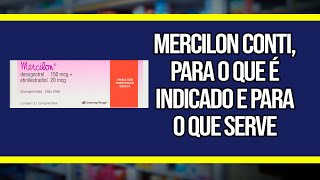 Mercilon Conti para o que é indicado e para o que serve [upl. by Adnirol]