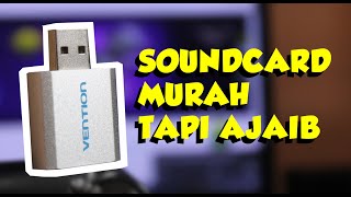 SOUNDCARD MURAH TERBAIK UNTUK RECORDING  Vention S13 USB Soundcard [upl. by Ocicnarf926]