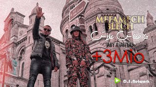 ABY feat TATI G13  Mafamech 3lech Musique Video Officiel [upl. by Vivianna876]