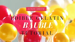 How to make edible gelatine baubles or bubbles to decorate your cake by Lindy Smith [upl. by Island]