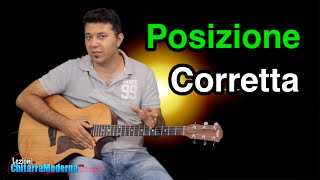 Lezioni di Chitarra Principianti 1 Posizione Corretta [upl. by Nwotna]