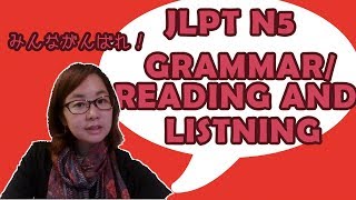 JLPT N5 Grammar Reading and Listning [upl. by Siurtemed]