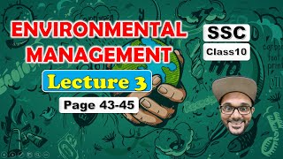 Environmental Management Class 10 Lecture 3  SSC Maharashtra State Board [upl. by Libbey241]