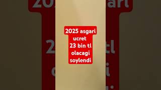 Asgari ucret 25 bin tl olCak [upl. by Pedaias201]