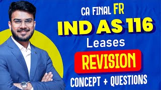 IND AS 116 Revision  All Concepts alongwith Imp Ques  CA Final FR  CA Aakash Kandoi [upl. by Reilamag]