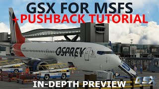 GSX for MSFS  Ultimate Immersion Review  Pushback Tutorial [upl. by Yevre]