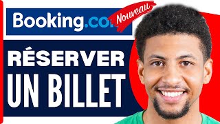 Comment Réserver Un Billet Davion Sur Booking  En 2024 [upl. by Ahsiemac]