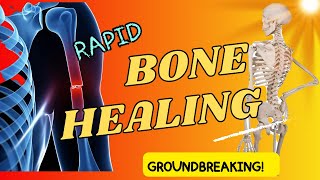 Broken Bone Healing CuttingEdge for Accelerated Recovery [upl. by Neelrac]