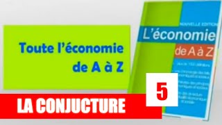 Economie de A à Z  Quest ce que la conjoncture économique [upl. by Elvah]