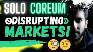 🚨 SOLOGENIC  COREUM DISRUPTING MARKETS🚨 [upl. by Annohsal546]