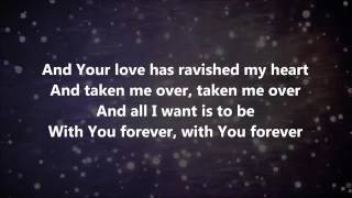 Closer Your Love Has ravished My Heart  Bethel Music [upl. by Earased210]