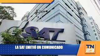 La SAT emitió un comunicado [upl. by Nwahsirhc]