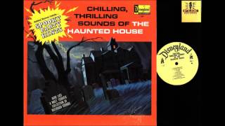 Disney Haunted House Sound Effects Record 1964 [upl. by Nomael627]