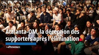 AtalantaOM la déception des supporters après l’élimination [upl. by Earb895]