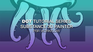 Substance 3D Painter  PBR Workflow [upl. by Ilac]