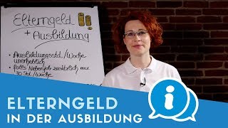 ▶ Elterngeld in der Ausbildung Das musst du wissen vor Elterngeldreform [upl. by Solana]