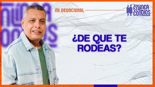 ¿DE QUE TE RODEAS 📺 Lunes5Febrero2024 En Línea Con Dios [upl. by Nhaj]