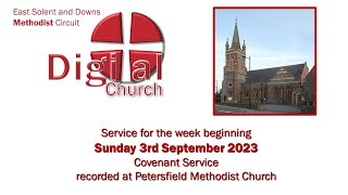 DIGITAL CHURCH  for week beginning Sunday 3rd September 2023 from Petersfield Methodist Church [upl. by Eerat436]