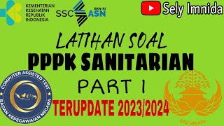 PART 1 SOAL PPPK SANITARIAN KESEHATAN LINGKUNGAN FULL PEMBAHASAN sanitarian kesling pppk p3k [upl. by Akihc]