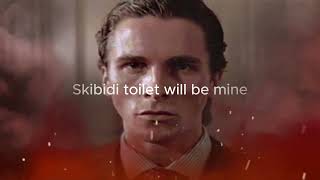 Travis Scott  Skibidi Toilet Will Be Mine Lyric Video ft Patrick Bateman  Gyattbumps [upl. by Lluj385]