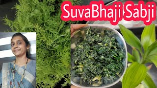 How to make Suvabhaji Sabji Recipe madhurafoodhindi [upl. by Ettenotna]