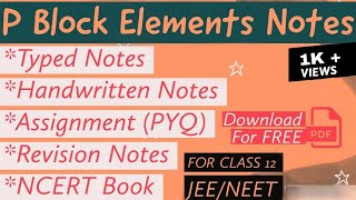 P Block Elements Notes for Class 12 IITJEENEET  Class 12 Chemistry Notes PDF Download Study Rate [upl. by Hsirahc786]