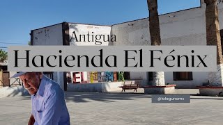 ExHacienda el Fénix de Don Andres Eppen Ejido El Fénix Coah Mex [upl. by Acherman]