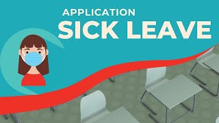 Application for Sick Leave 🤒 [upl. by Ydasahc]