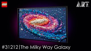 LEGO ART  The Milky Way Galaxy 31212 [upl. by Abla429]