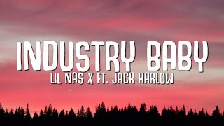 Lil Nas X  Industry Baby Lyrics ft Jack Harlow [upl. by Orelu118]