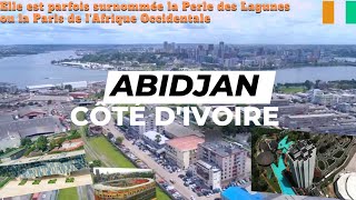 Découvrir Abidjan  Capitale Économique de la Côte D’Ivoire  10 faits intéressants [upl. by Dachy]