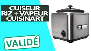 Avis Cuiseur à riz compact et cuiseur à vapeur Cuisinart [upl. by Enelhtak]