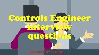 Controls Engineer interview questions [upl. by Hezekiah]