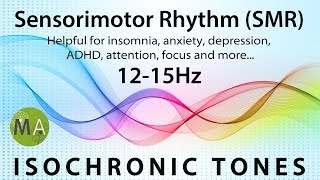 Sensorimotor Rhythm SMR Mental Training For Insomniacs  Isochronic Tones Electronic [upl. by Kerek]