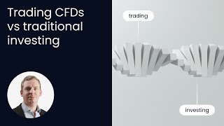 Trading CFDs vs traditional investing  Is trading with leverage right for you [upl. by Friedberg]